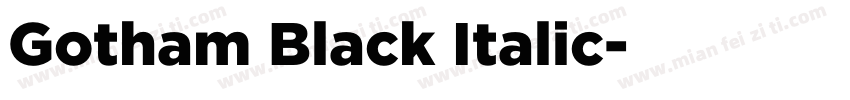 Gotham Black Italic字体转换